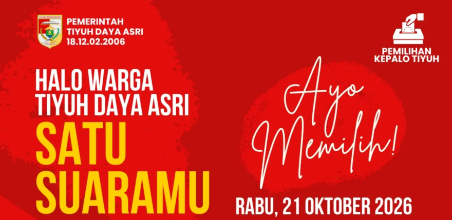 PENGUMUMAN DAN IMBAUAN PEMILIHAN KEPALO TIYUH (PILKATI) DI DAYA ASRI TAHUN 2026